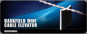 Darkfield Mini Cable Elevator